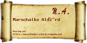 Marschalko Alárd névjegykártya
